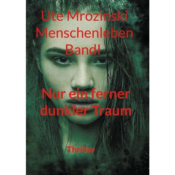 Menschenleben - Band 1