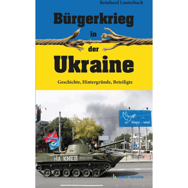Bürgerkrieg in der Ukraine