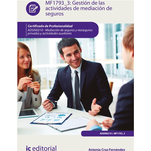 Gestión de las actividades de mediación de seguros. ADGN0210
