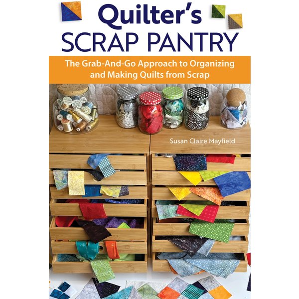 Quilter's Scrap Pantry