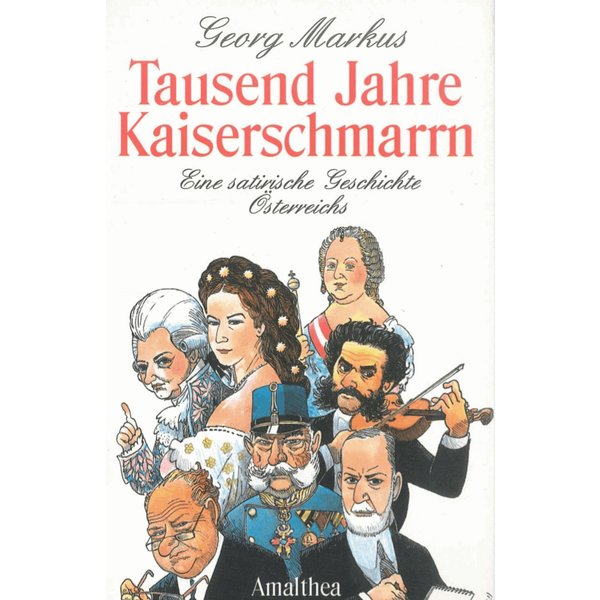 Tausend Jahre Kaiserschmarrn