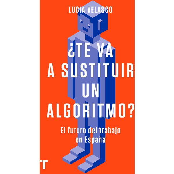 ¿Te va a sustituir un algoritmo?