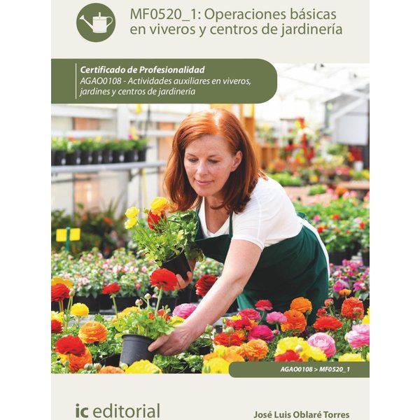 Operaciones básicas en viveros y centros de jardinería. AGAO0108