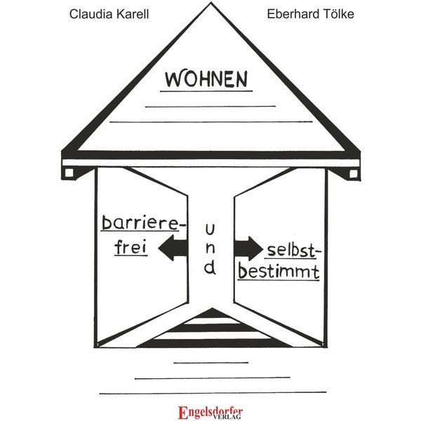 Barrierefrei und selbstbestimmt Wohnen