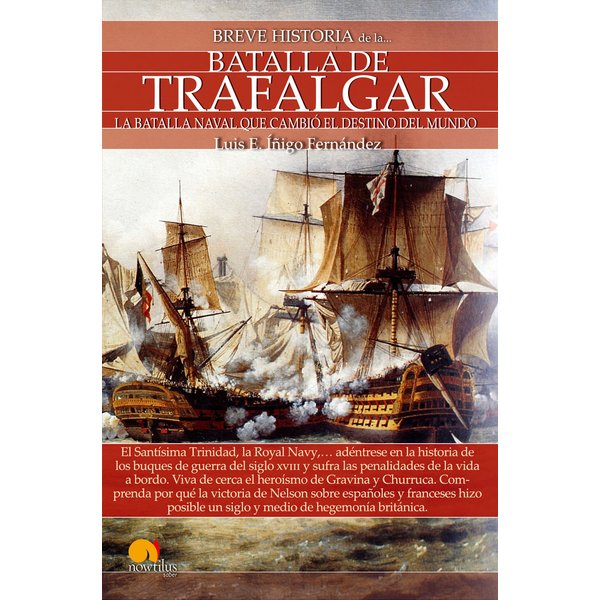 Breve historia de la batalla de Trafalgar