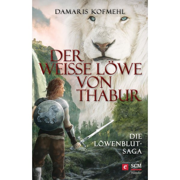 Der weiße Löwe von Thabur