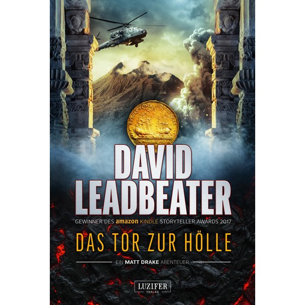 DAS TOR ZUR HÖLLE (Matt Drake Abenteuer 3)