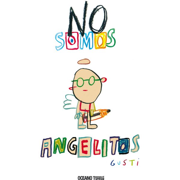 No somos angelitos