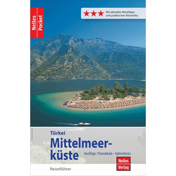 Nelles Pocket Reiseführer Türkei - Mittelmeerküste