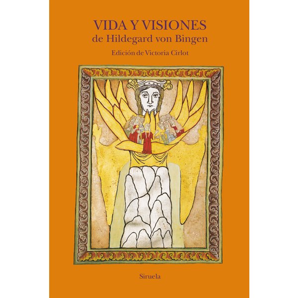 Vida y visiones de Hildegard von Bingen