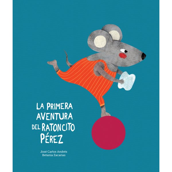 La primera aventura del Ratoncito Pérez