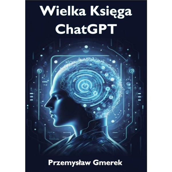 Wielka Księga ChatGPT
