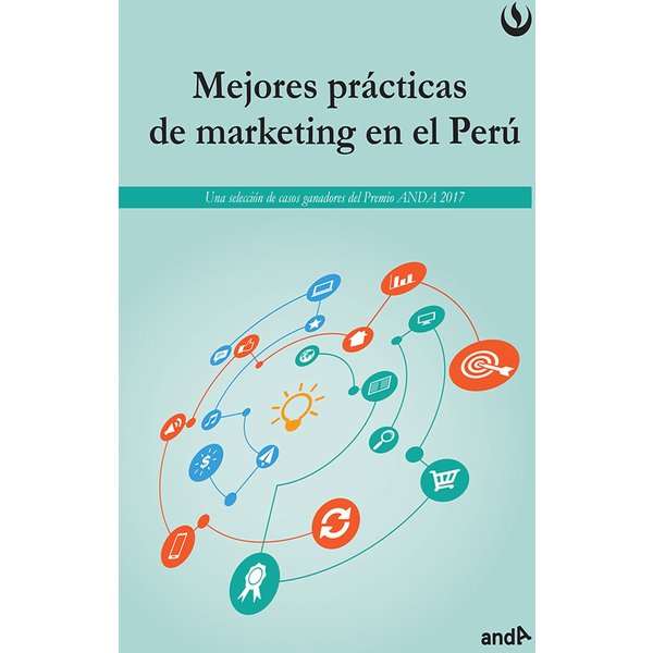 Mejores prácticas del marketing en el Perú