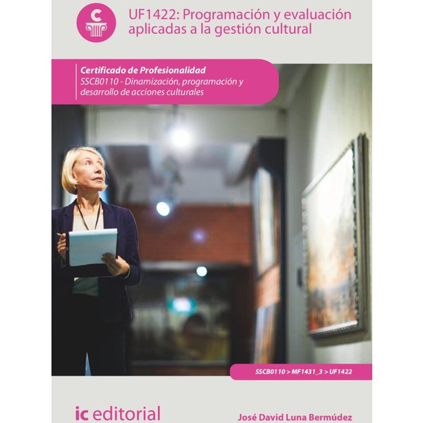 Programación y evaluación aplicadas a la gestión cultural. SSCB0110