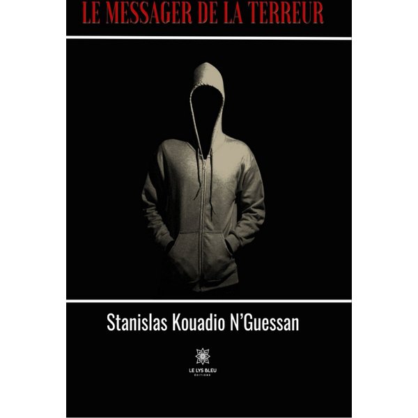 Le messager de la terreur