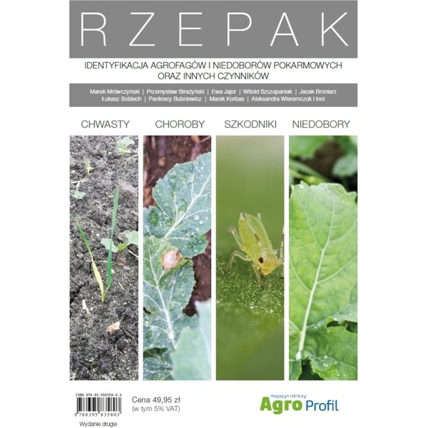 Atlas Rzepak – chwasty, choroby, szkodniki, niedobory