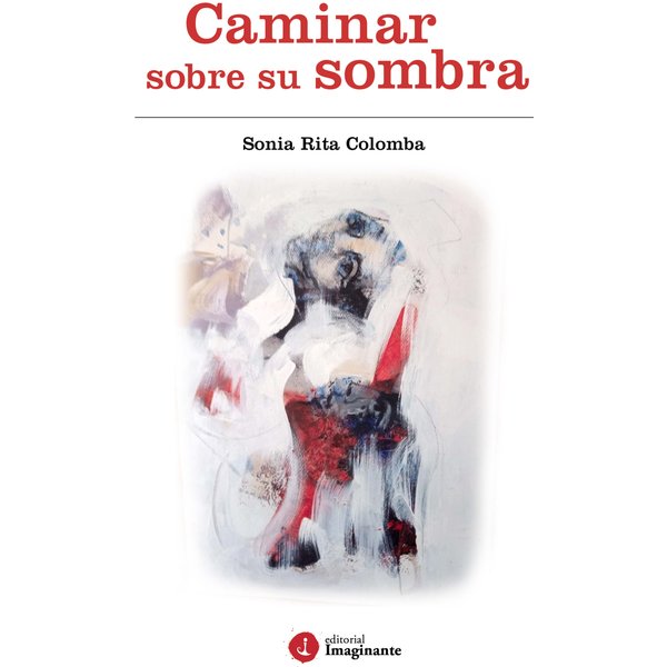 Caminar sobre su sombra