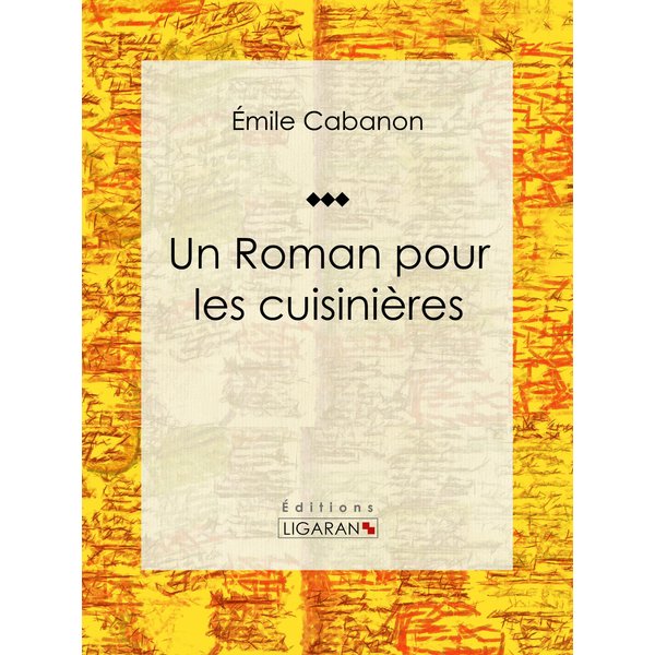 Un Roman pour les cuisinières