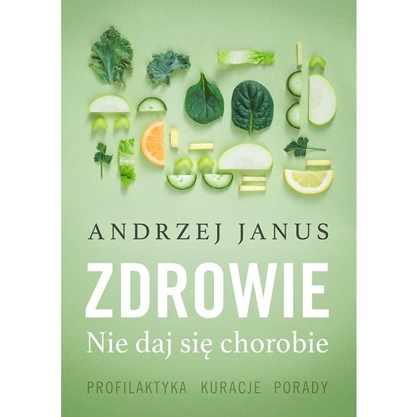 Zdrowie. Nie daj się chorobie