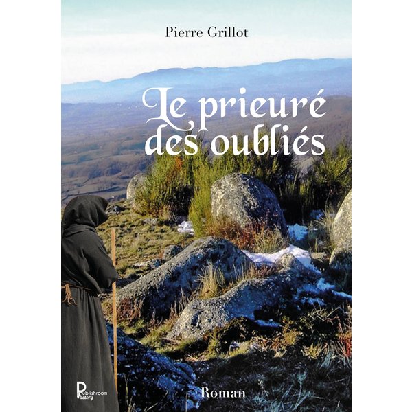 Le prieuré des oubliés