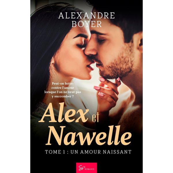 Alex et Nawelle - Tome 1