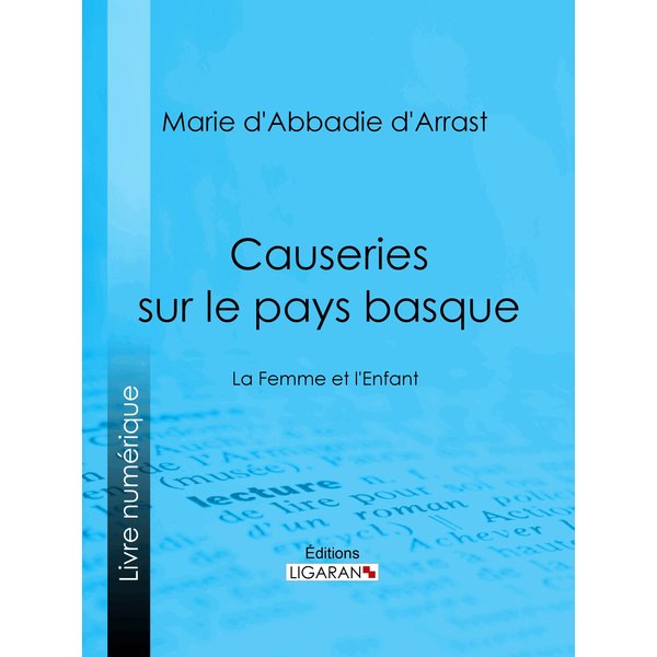 Causeries sur le pays basque