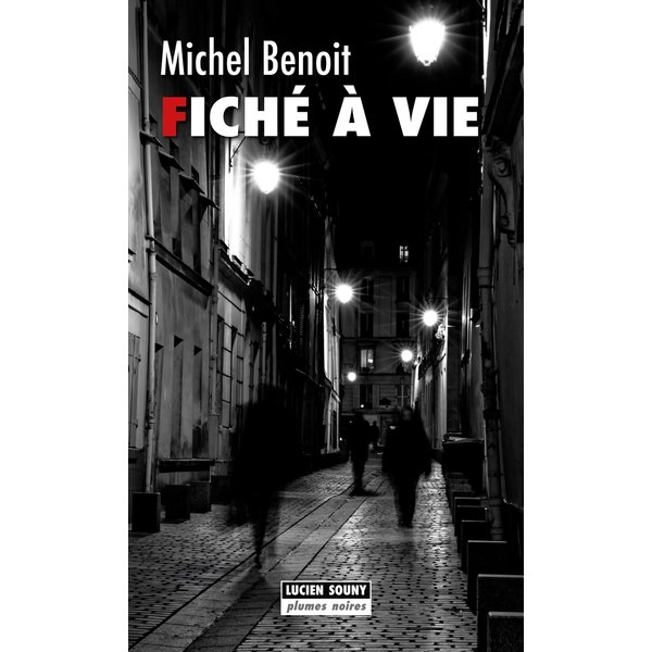 Fiché à vie