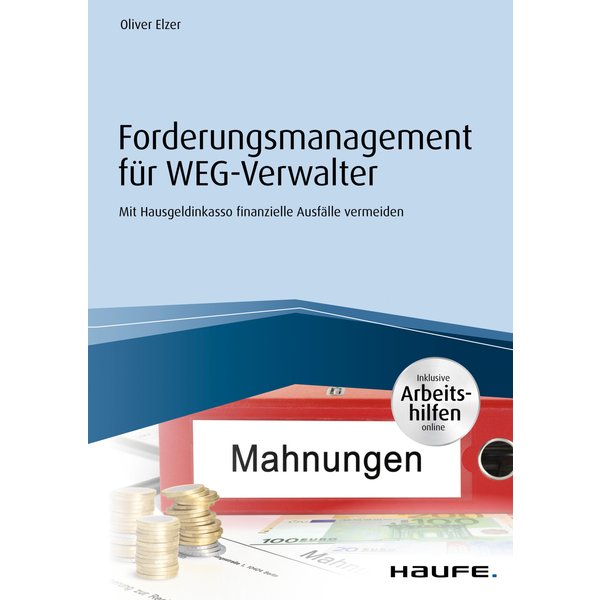 Forderungsmanagement für WEG-Verwalter - inkl. Arbeitshilfen online