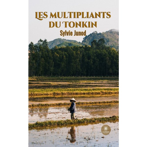 Les multipliants du Tonkin