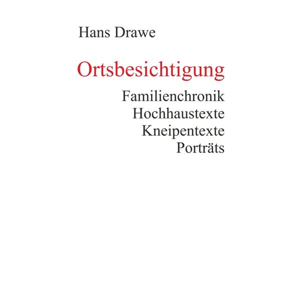 Ortsbesichtigung