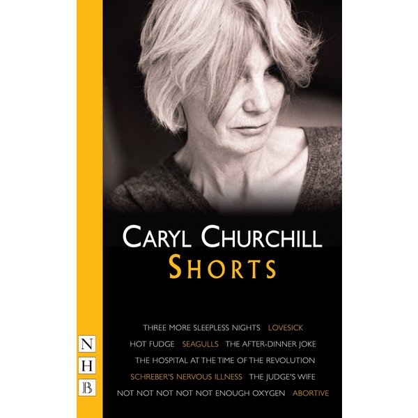 Churchill: Shorts (NHB Modern Plays)