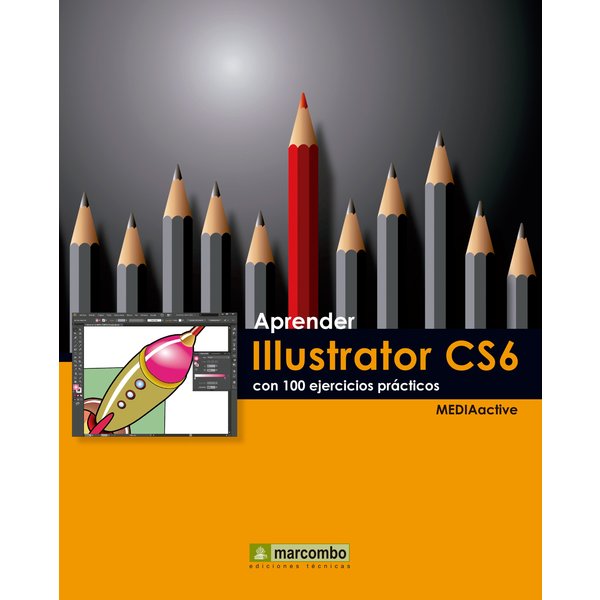 Aprender Illustrator CS6 con 100 ejercicios prácticos