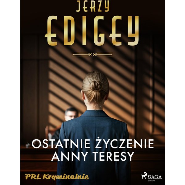 Ostatnie życzenie Anny Teresy