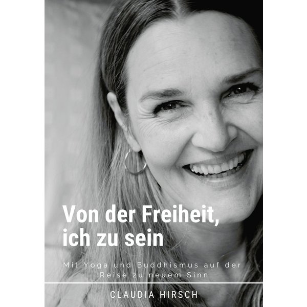 Von der Freiheit, ich zu sein