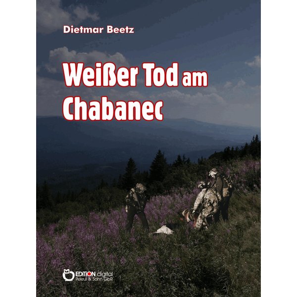Weißer Tod am Chabanec