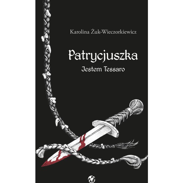 Patrycjuszka Jestem Tessaro