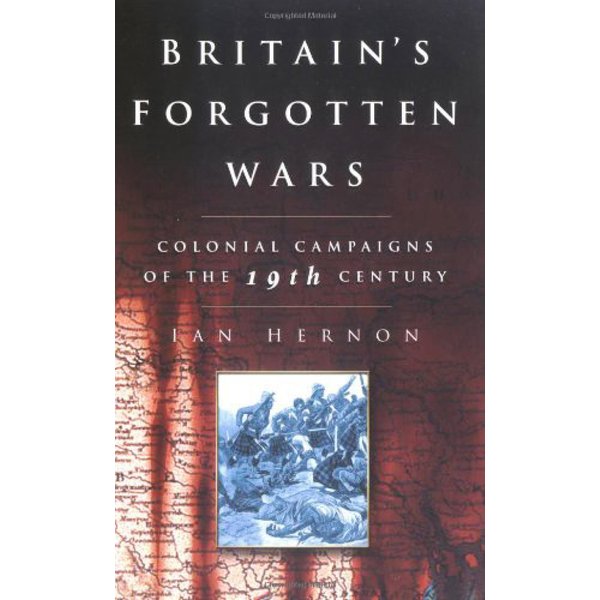 Britain's Forgotten Wars