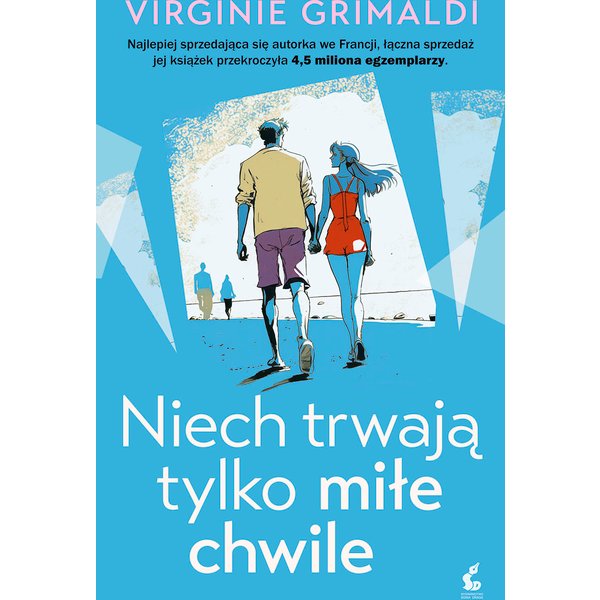 Niech trwają tylko miłe chwile