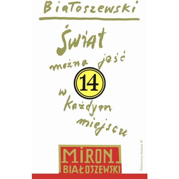 Świat można jeść w każdym miejscu. 14