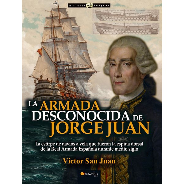 La armada desconocida de Jorge Juan