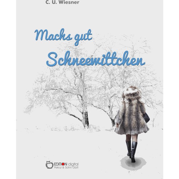 Machs gut Schneewittchen