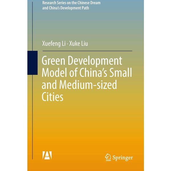 Green Development Model of China’s Small and Medium-sized Cities