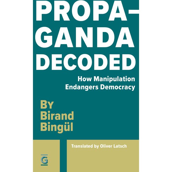 Propaganda Decoded