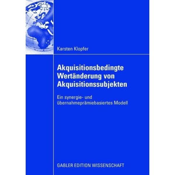 Akquisitionsbedingte Wertänderung von Akquisitionssubjekten