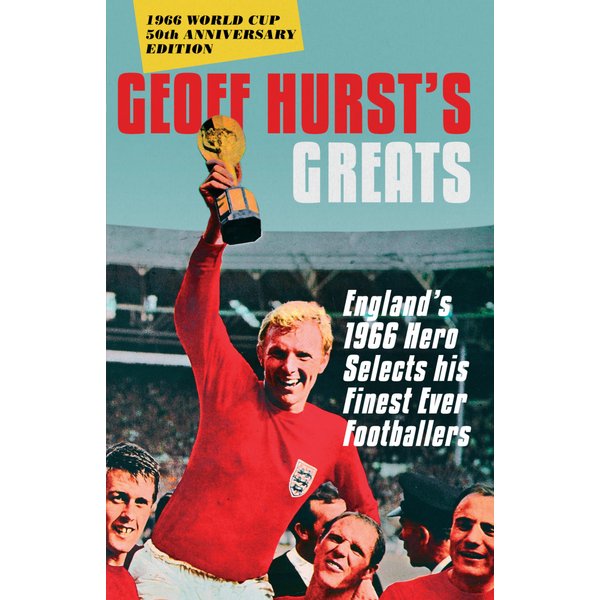 Geoff Hurst's Greats