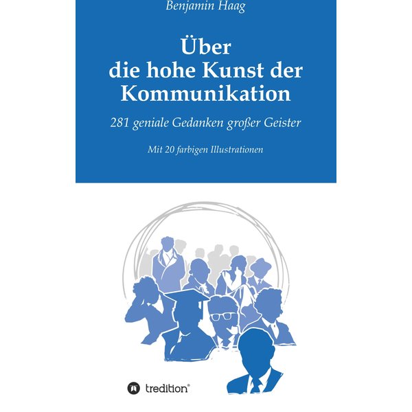 Über die hohe Kunst der Kommunikation