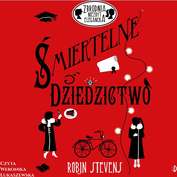 Śmiertelne dziedzictwo. Zbrodnia niezbyt elegancka, tom 5