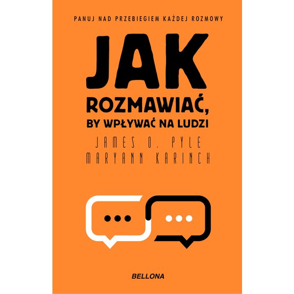 Jak rozmawiać, by wpływać na innych