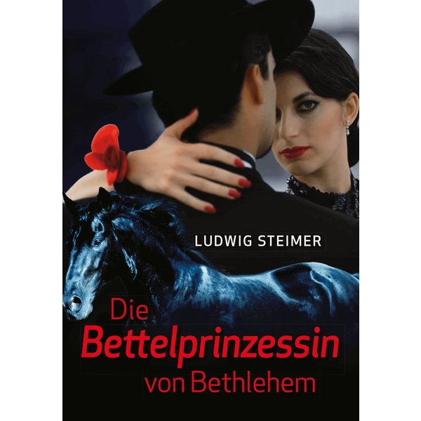 Die Bettelprinzessin von Bethlehem