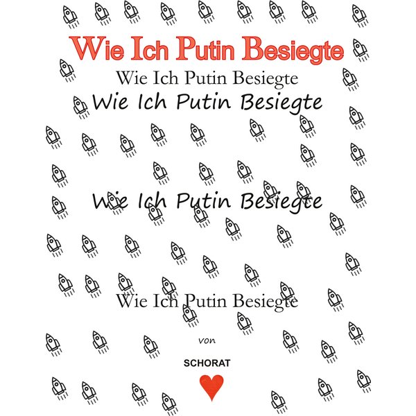 Wie Ich Putin besiegte